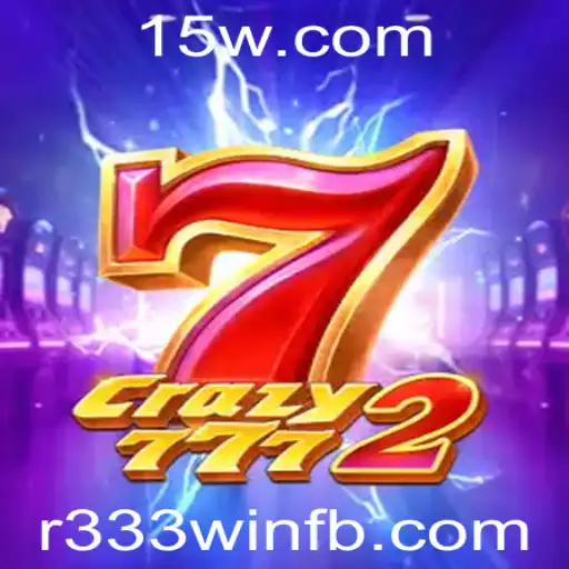 Explorando o Universo de Crazy7772: Um Guia Completo com Foco em R333 Win